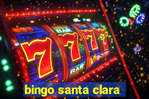 bingo santa clara