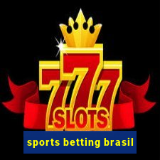 sports betting brasil