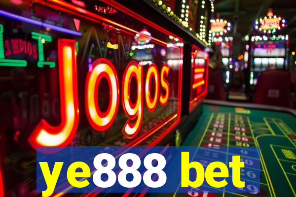 ye888 bet