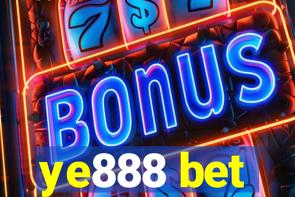 ye888 bet