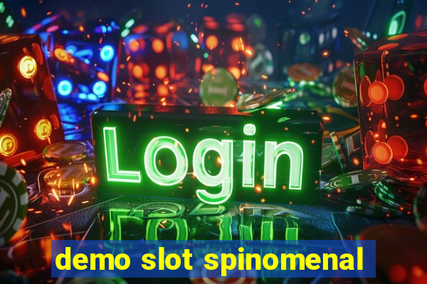 demo slot spinomenal