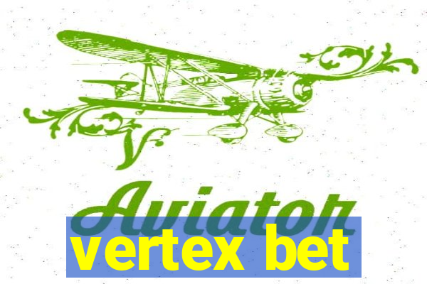 vertex bet