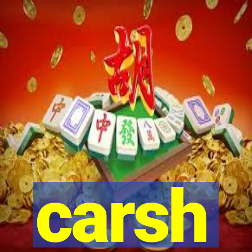 carsh