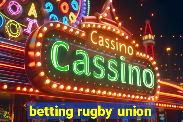 betting rugby union