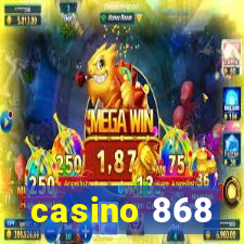 casino 868