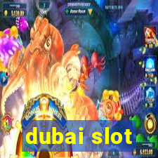 dubai slot