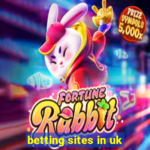 betting sites in uk