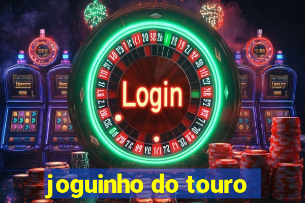 joguinho do touro