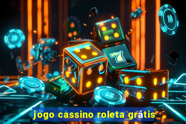 jogo cassino roleta grátis