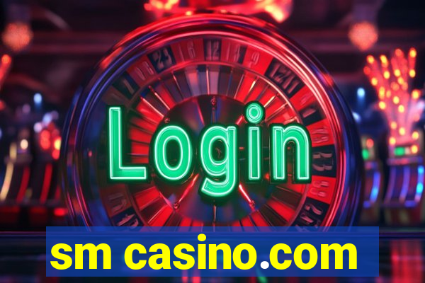 sm casino.com