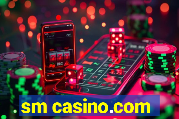 sm casino.com