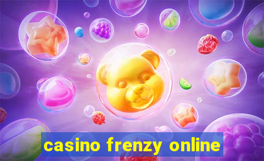 casino frenzy online