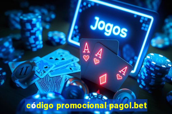 código promocional pagol.bet