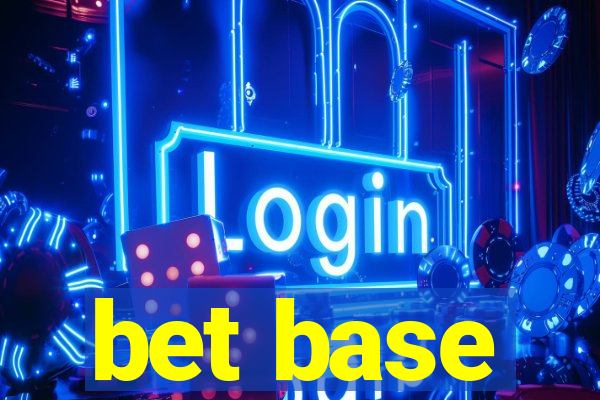 bet base