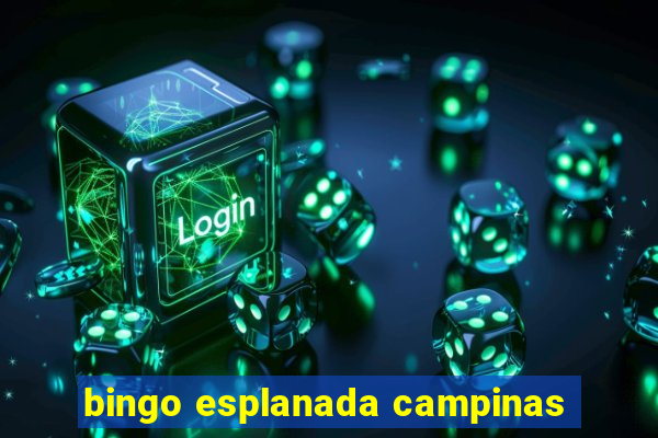 bingo esplanada campinas