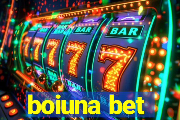 boiuna bet