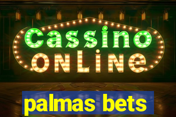 palmas bets