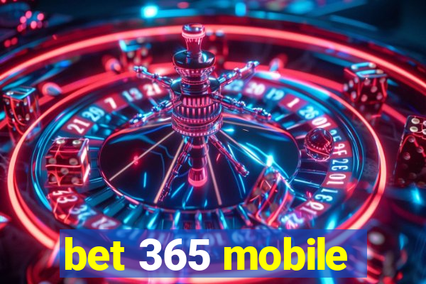 bet 365 mobile