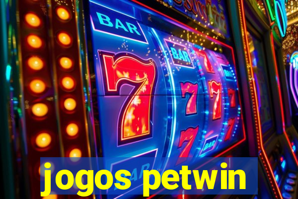 jogos petwin