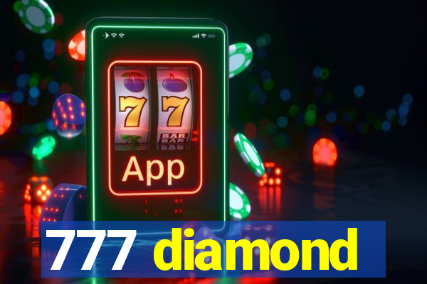 777 diamond