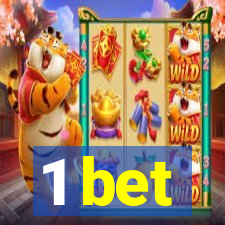 1 bet