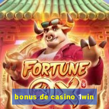 bonus de casino 1win