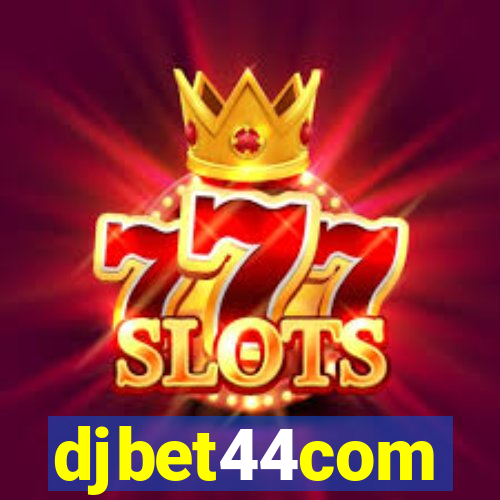 djbet44com