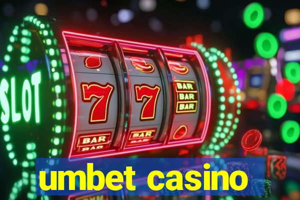 umbet casino