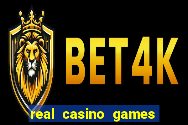 real casino games for real cash