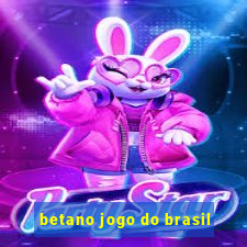 betano jogo do brasil