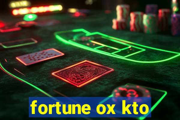 fortune ox kto