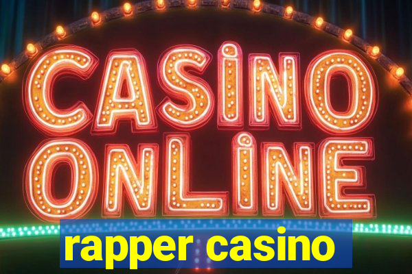 rapper casino