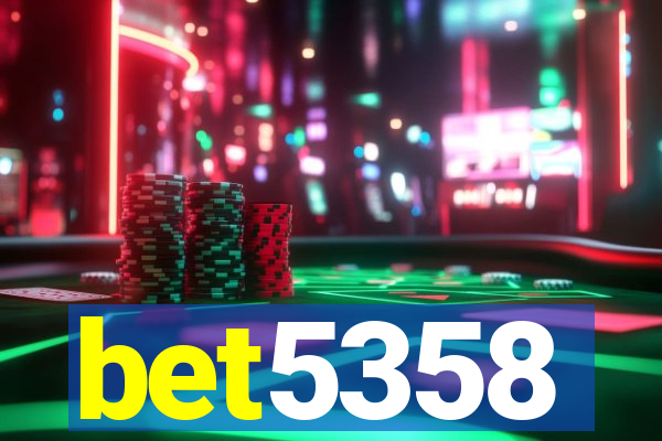 bet5358