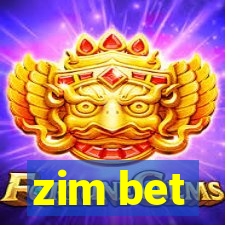 zim bet