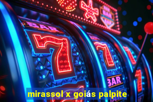 mirassol x goiás palpite