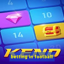 betting in football