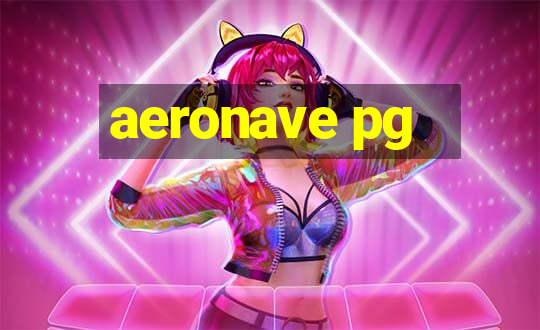 aeronave pg