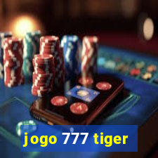 jogo 777 tiger