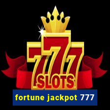 fortune jackpot 777