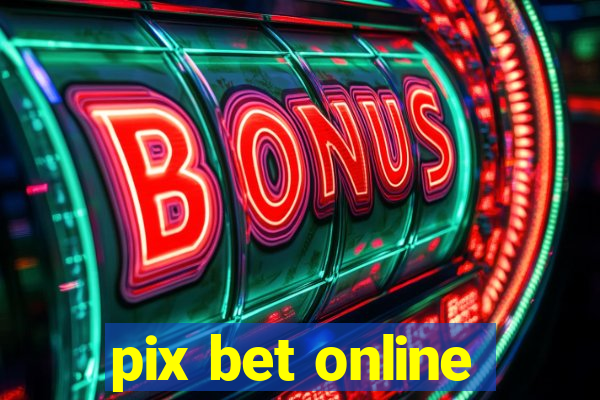 pix bet online