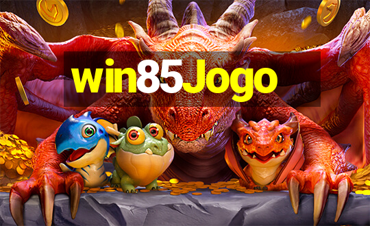 win85Jogo