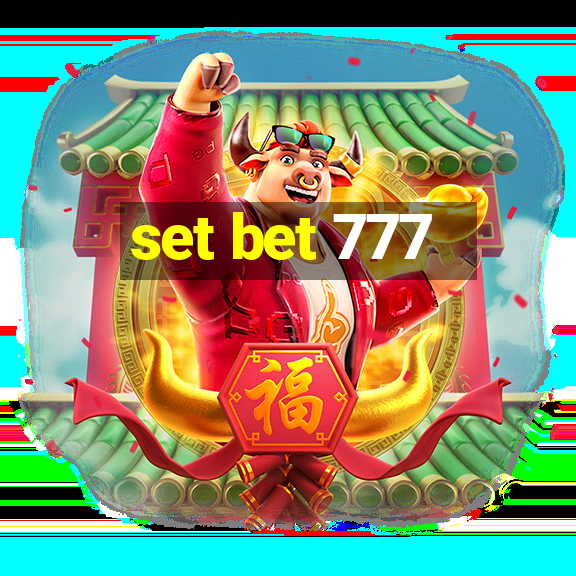 set bet 777