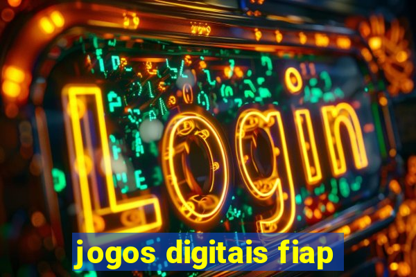 jogos digitais fiap