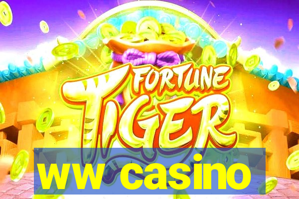 ww casino