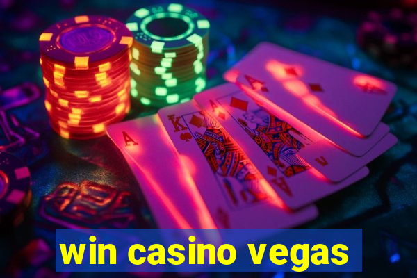 win casino vegas