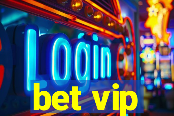 bet vip