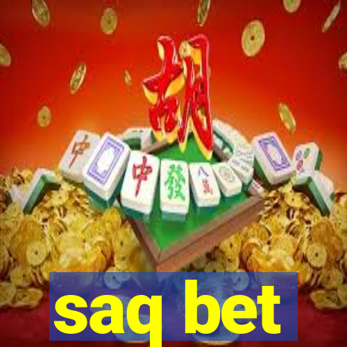 saq bet