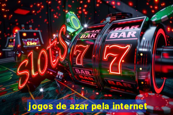 jogos de azar pela internet