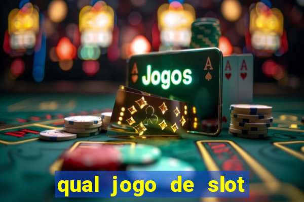 qual jogo de slot que paga no cadastro?