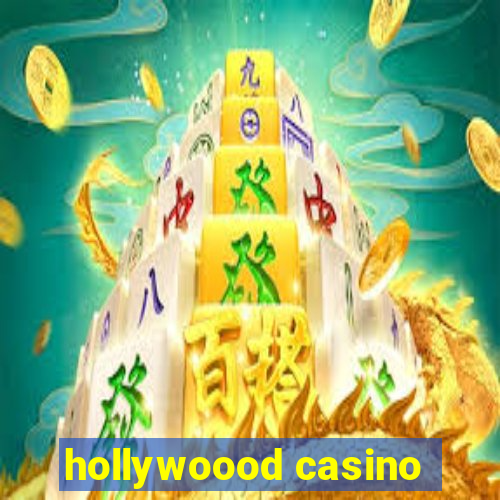 hollywoood casino